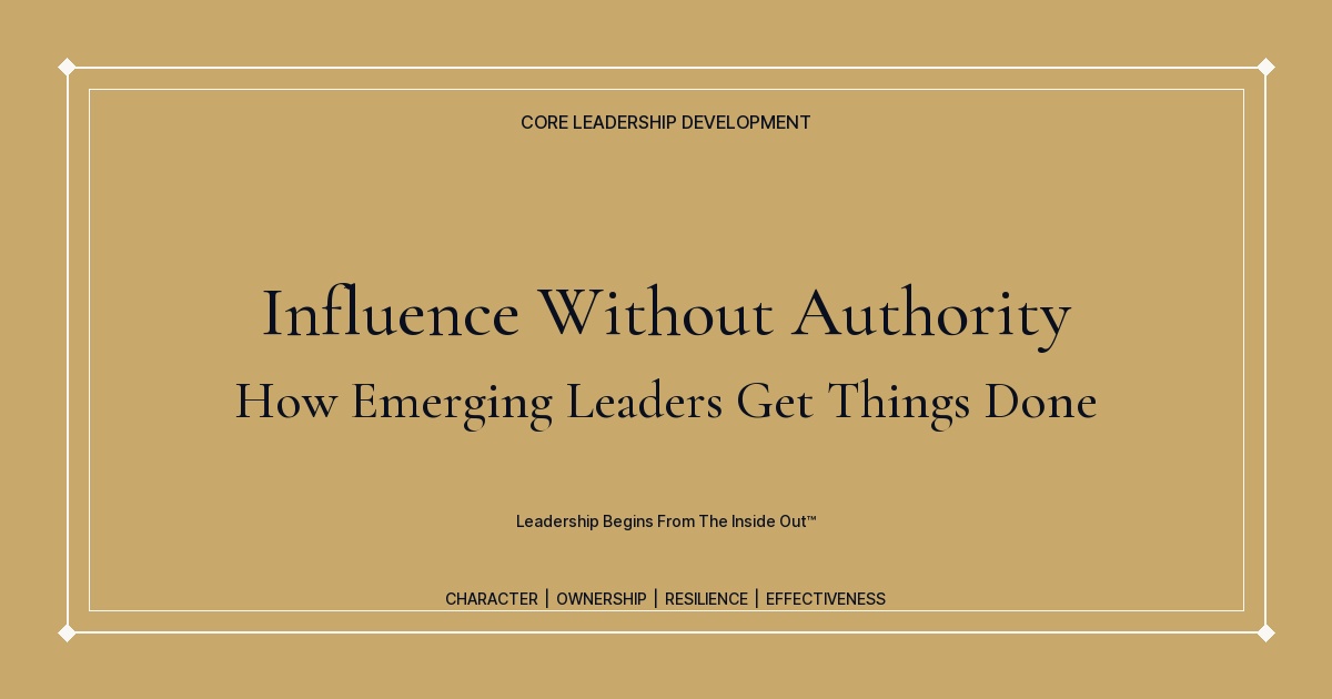 Title card for Influence Without Authority: How Emerging Leaders Get Things Done